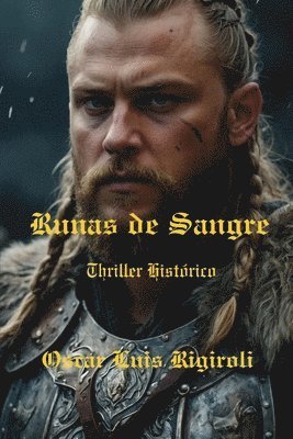 bokomslag Runas de Sangre: Thriller Histórico