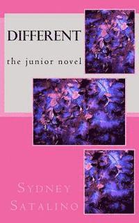 Different: the junior novel 1