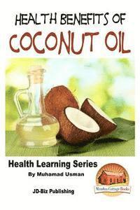 bokomslag Health Benefits of Coconut Oil