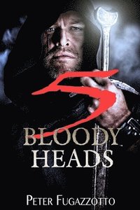 bokomslag Five Bloody Heads