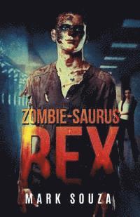 bokomslag Zombie-saurus Rex