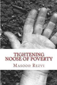 bokomslag Tightening Noose of Poverty