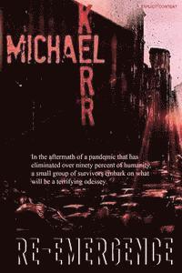 Michael Kerr - Re-Emergence, Häftad