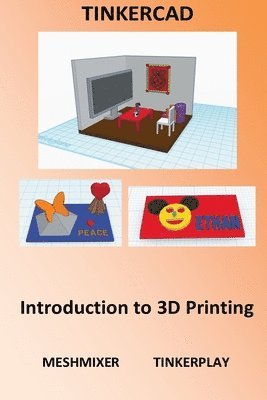 bokomslag Tinkercad - Introduction to 3D Printing