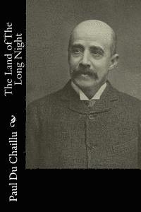 The Land of The Long Night