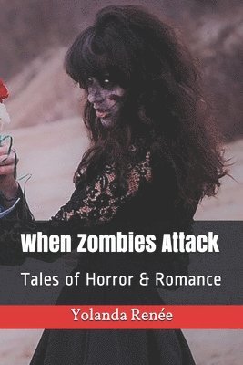 bokomslag When Zombies Attack