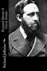 Round About A Great Estate