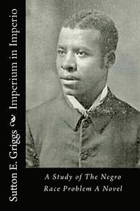 bokomslag Imperium in Imperio: A Study of The Negro Race Problem A Novel