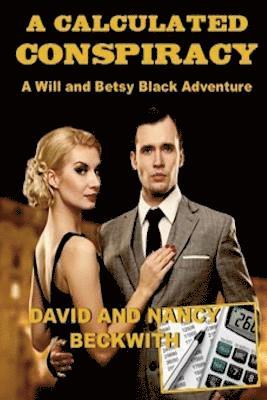 Calculated Conspiracy