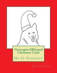 bokomslag Norwegian Elkhound Christmas Cards: Do It Yourself