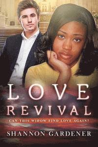 bokomslag Love Revival: A BWWM Christian Marriage Romance