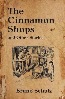 The Cinnamon Shops and Other Stories 1