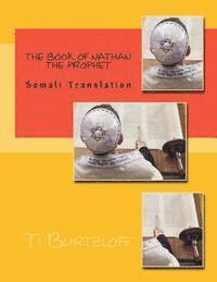 Ti Burtzloff - The Book of Nathan the Prophet: Somali Translation, Häftad