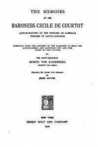 bokomslag The Memoirs of the Baroness Cecile de Courtot