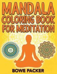 bokomslag Mandala Coloring Book For Meditation