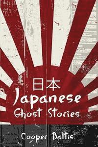 bokomslag Japanese Ghost Stories: A collection of ghost stories for English Language Learners (A Hippo Graded Reader)