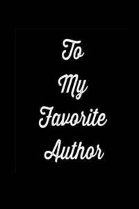 To My Favorite Author 1
