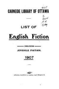 bokomslag List of English Fiction, Including Juvenile Fiction. 1907