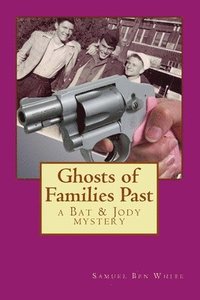 bokomslag Ghosts of Families Past