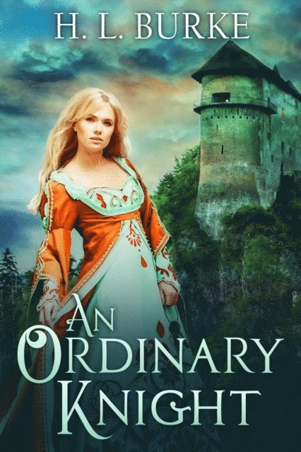 An Ordinary Knight: A Novella 1