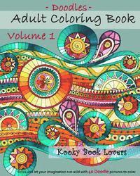 bokomslag Adult Coloring Book - Doodles - Volume 1 - Relax and let your imagination run