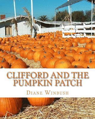 Clifford and The Pumpkin Patch 1