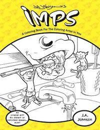 Imps: A Coloring Book For The Coloring Artist In You 1
