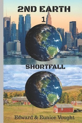 bokomslag 2nd Earth: Shortfall