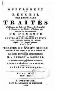 Supplément au recueil des principaux traités - Tome XVIII 1