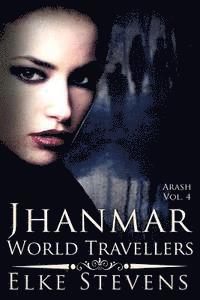 bokomslag Arash 4 Jhanmar - World Travellers