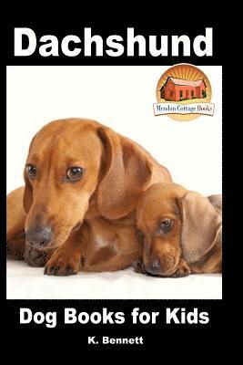 bokomslag Dachshund - Dog Books for Kids