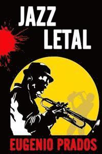 Jazz Letal 1