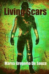 Living Scars: Every story leaves its mark 1