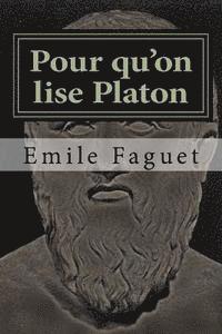 bokomslag Pour qu'on lise Platon