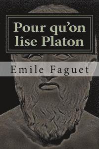 bokomslag Pour qu'on lise Platon