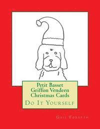 Petit Basset Griffon Vendeen Christmas Cards: Do It Yourself 1