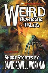 bokomslag Weird Horror Tales