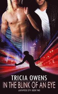 Tricia Owens - In the Blink of an Eye (Juxtapose City 2), Häftad