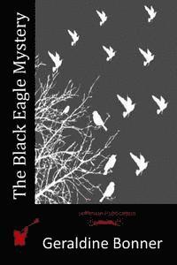 bokomslag The Black Eagle Mystery