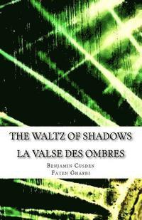 bokomslag The Waltz of Shadows: La Valse des Ombres