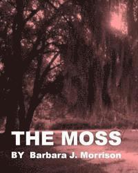 The Moss 1