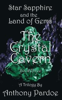 bokomslag The Crystal Cavern