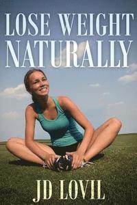 bokomslag Lose Weight Naturally