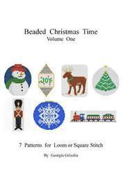 bokomslag Beading Christmas Time Volume One: Patterns for ornaments