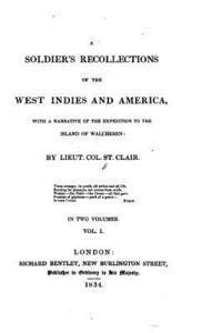 bokomslag A soldier's recollections of the West Indies and America