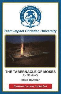 THE TABERNACLE OF MOSES for students 1