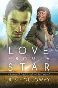 bokomslag Love From A Star: A BWWM Alien Romance