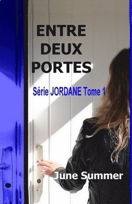 bokomslag Entre Deux Portes