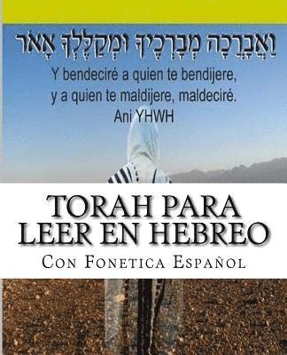 Tanaj Para leer en Hebreo: con paleo hebreo, hebreo ashuri, español 1