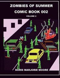 bokomslag Zombies of Summer - Comic Book 002